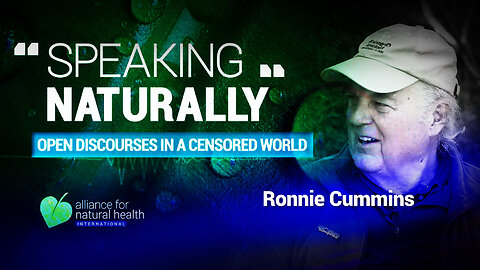 Speaking Naturally | An Interview with Ronnie Cummins