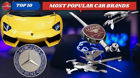 Top 10 Popular Car brands in the world