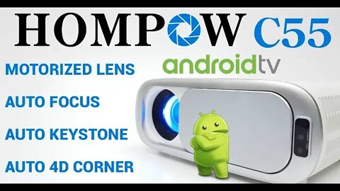 HOMPOW C55 Android OS TV Autofocus Motorized HD 1080p Projector