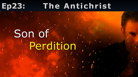 Episode 23: The Antichrist