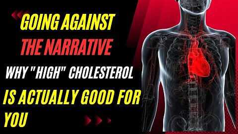 Why High Cholesterol is Good and How To Keep Cholesterol Levels Healthy.