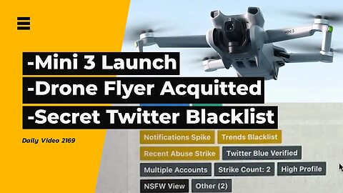 DJI Mini 3 Non Pro Launch, Drone Flyer Acquitted, Hidden Twitter Blacklist And Shadow Bans