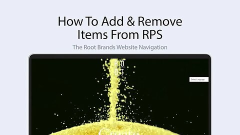 03 Adding or Removing an Item to RPS | Website Navigation | The ROOT Brands