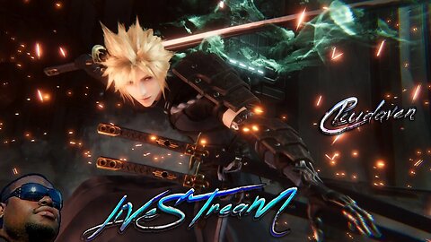 [-LIVE STREAM-]~CLOUDAVEN-FINAL FANTASY VII: EVER CRISIS [LAUNCH DAY 2ND STREAM] 9/7/23