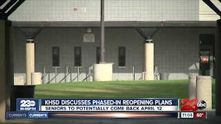 KHSD discusses phased-in re-opening plans, seniors to potentially come back April 12