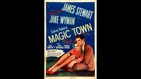 Magic Town (1947) | Directed by William A. Wellman