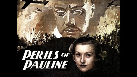 THE PERILS OF PAULINE (1933) -- colorized