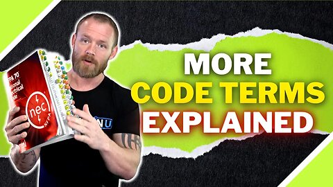 What Do Those Code Terms Mean? NEC Codebook