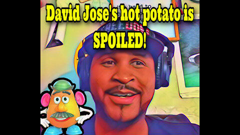 David Jose’s hot potato SPOILED!