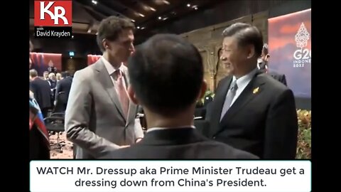 WATCH Trudeau (aka Mr. Dressup) get dressing down from China's Xi Jinping