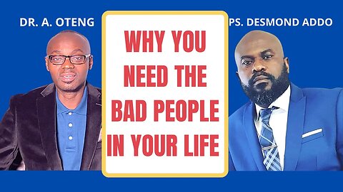 Why You Need the Bad People in Your Life #droteng