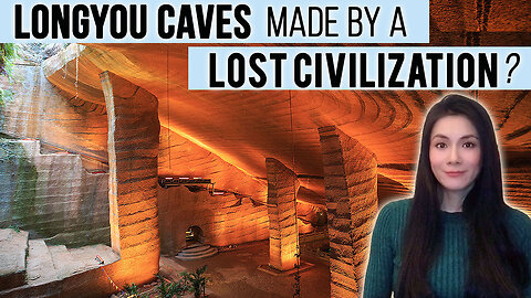 Longyou Caves: Created by a Lost Ancient Civilization with Machines?