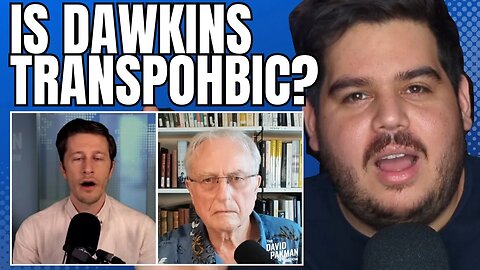 Is Richard DAWKINS a TRANSPHOBE! Research for FRIDAY interviews.
