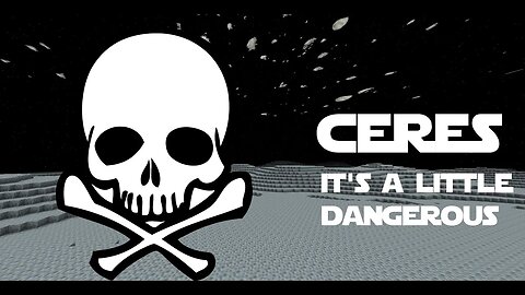 BARK Season 2 Ep 5 - Ceres is DANGEROUS!!1!! - Galaxy Space mod