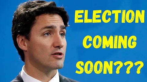 Justin Trudeau Is FINISHED! ELECTION Coming Soon?