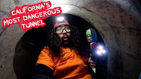 I went down California's most dangerous sewer tunnel