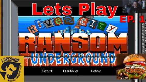 What Is River City Ransom: Underground? It Is Game You Play for Fun. EP.1