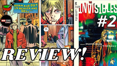 Grant Morrison's THE INVISIBLES #2 Review w/ Jim from Weird Science Comics
