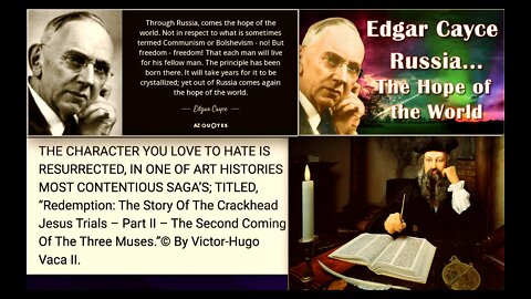 Russia Saves Humanity From Catastrophe Say Psychic Edgar Cayce & Nostradamus Crackhead Jesus Trials