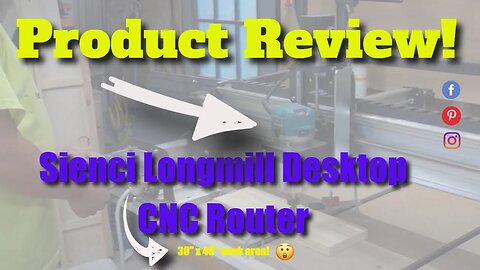 Product Review -The Sienci LongMill 30"x40" Desktop CNC Machine - Watch Before You Buy CNC Router