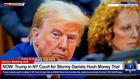 BREAKING: Trump In NY Court for Stormy Daniels Hush Money Trial