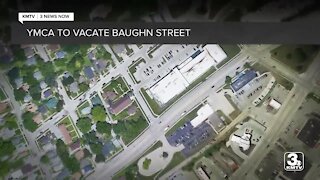 YMCA to vacate Baughn Street, concerning residents