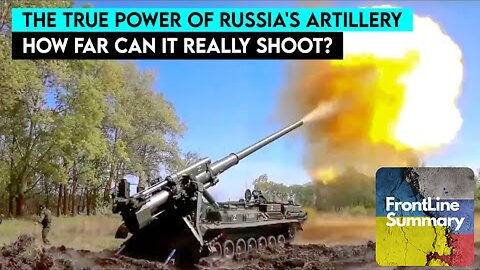 How Far Can Russia's Artillery Really Shoot?