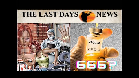 Is the COVID-19 Vaccine — The MARK of the BEAST?