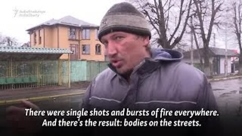 'They Killed People Systematically': Bucha Residents Describe War Crimes By Expelled Russian Forces