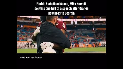 Florida State Head Coach, Mike Norvell, Delivers INSPIRING Speech After Orange Bowl Loss To Georgia