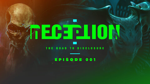 Deception: The Road to Disclosure | Episode-001