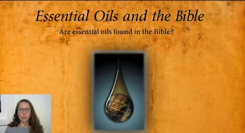Essential Oils In The Bible