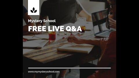 Mystery School LIVE Q&A session