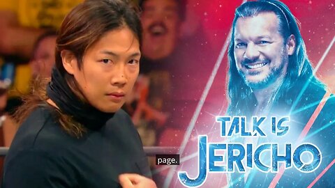 Talk Is Jericho: AEW's Takeshita is Don Callis’ new Kenny Omega
