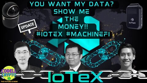 YOU WANT MY DATA? SHOW ME THE MONEY!! #IOTEX #MACHINEFI #CRYPTO #BLOCKCHAIN #IOTEX #DEFI