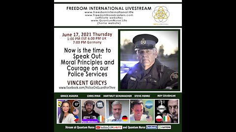 Vincent Gircys -Time to Speak Out: Moral Principles & Courage on Our Police Services