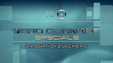 Drogati di zucchero - Speciale tg VERO GIORNALE