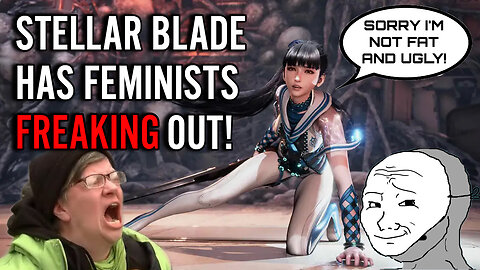 Stellar Blade makes WOKE weirdos on Twitter LOSE their minds!! They HATE beautiful women!!