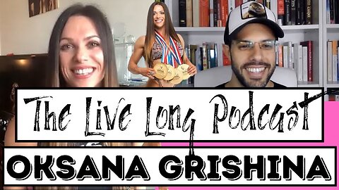 Oksana Grishina, 4x Ms. Olympia on Her Return to Fitness in 2020 (The Live Long Podcast #28)