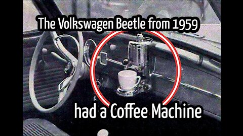 Volkswagen Beetle from 1959 had a Coffee Machine as standard | Did you knew ?