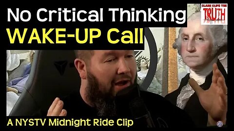 No Critical Thinking WAKE-UP Call | David Carrico | Jon Pounders | Midnight Ride | NYSTV