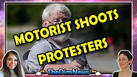 TheDimNews LIVE: Motorist Shoots Environmental Protesters | Man Yells at Cops, Loses Gun Permit