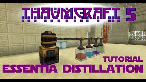 Thaumcraft 5 Tutorial - Part 12 - Essentia Distillation - Smeltery, Alembic, Valves and Warded Jars