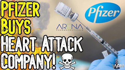 WOW! Pfizer BUYS Anti Heart Attack Company! - MASSIVE Jab Injury BLOWBACK! - What You Need To Know!