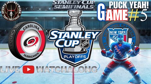 Stanley Cup Playoffs Game 5: Rangers Vs Hurricanes LIVE WATCH ALONG |RANGERS Next Chance To Advance