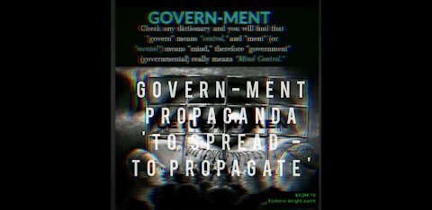 Govern-Ment Propaganda