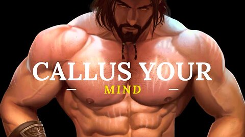 CALLUS YOUR MIND MOST Powerful Subliminal To Break ANY Addiction & Master MONK MODE Masculinity