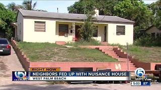 Neighbors say home is 'chronic nuisance'