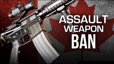 Canada's Assault Weapons Ban: From a Canadian Gun Owners Perspective