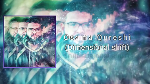 Osama Qureshi - Dimensional Shift | Atmospheric Djent